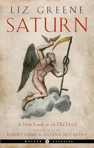 Saturn: A New Look at an Old Devil (Weiser Classics) von Weiser Books